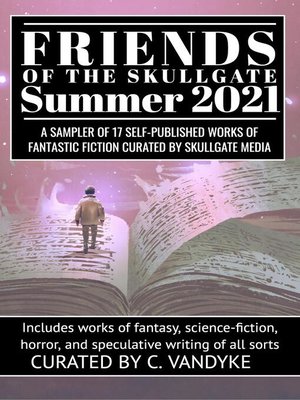 cover image of Summer 2021: Friends of the Skullgate, #1